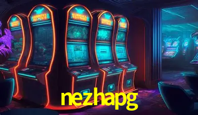 nezhapg